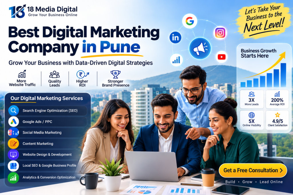 Best digital marketing company in Pune – 18 Media Digital