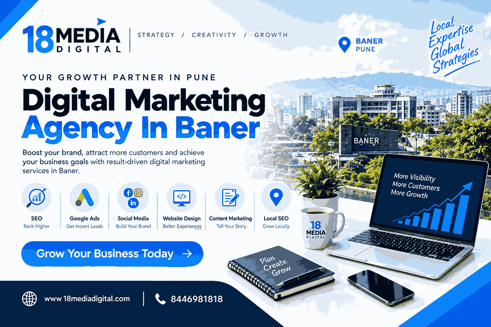 Digital Marketing Agency in Baner Pune by 18 Media Digital