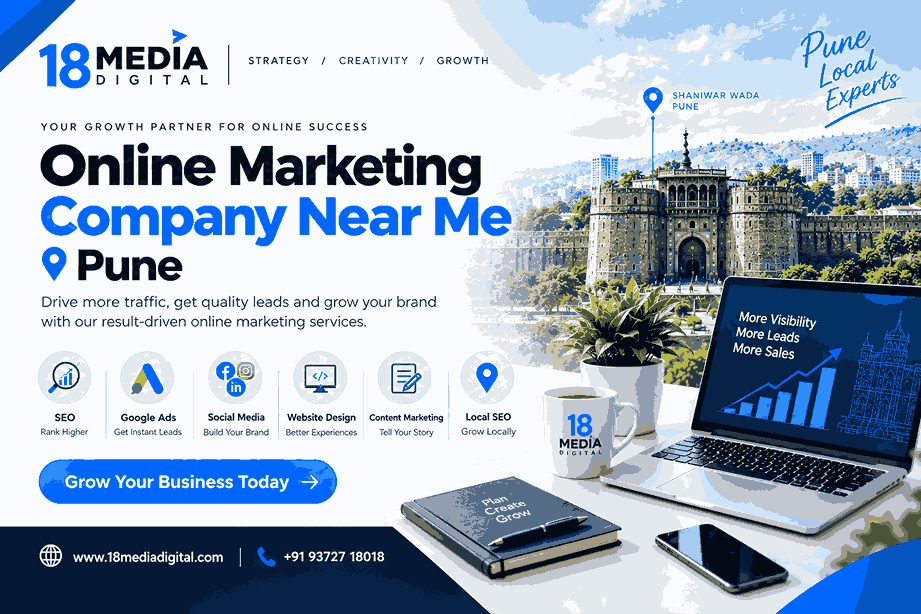 Online Marketing Company Near Me in Pune by 18 Media Digital