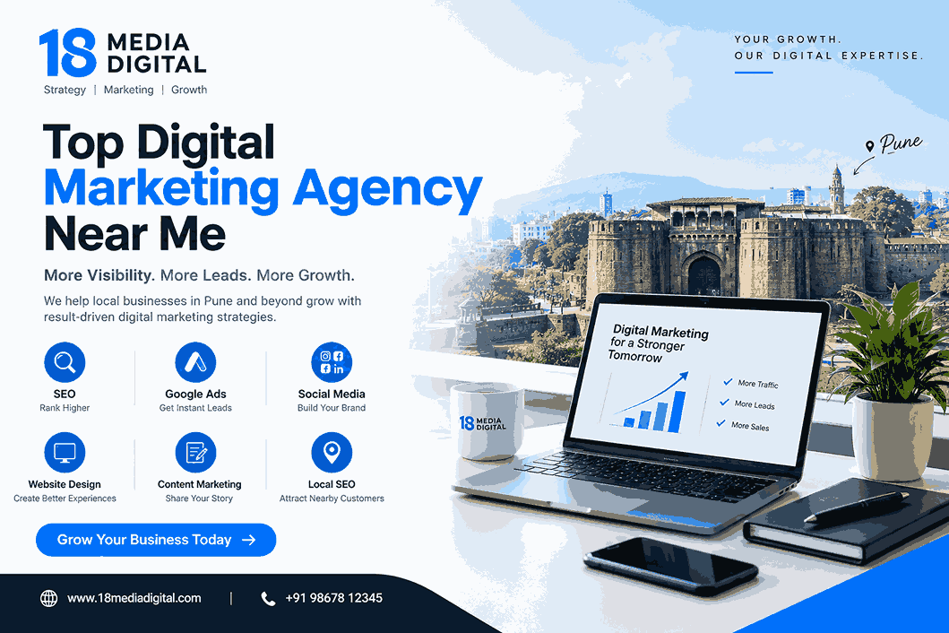 Top digital marketing agency near me - 18 Media Digital Pune